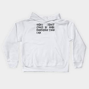 Sad Quotes About Life + motivation + Quotes -  T-Shirt Kids Hoodie